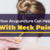 What can acupuncture do for neck pain?